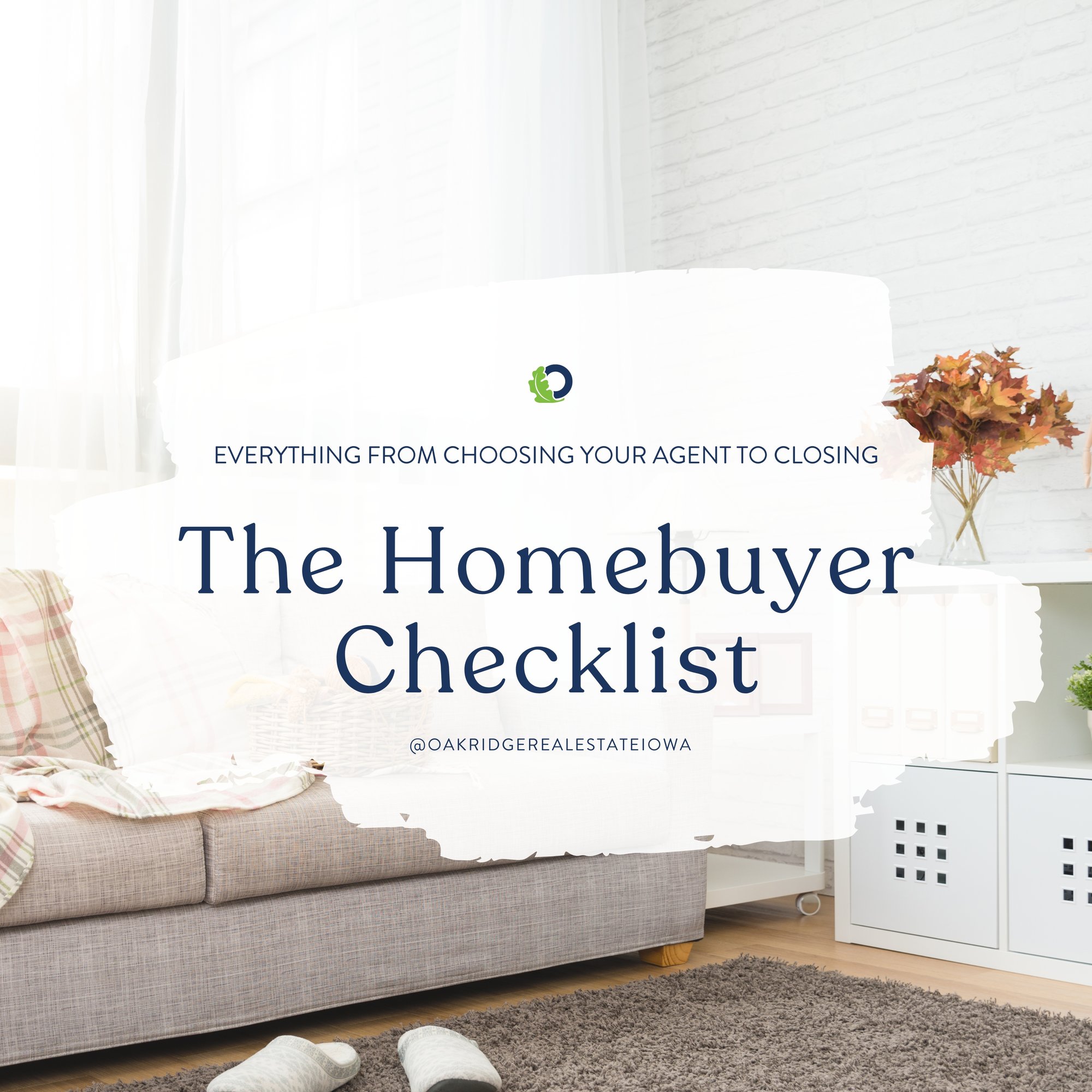 The Home Buyer Checklist | Oakridge Real Estate